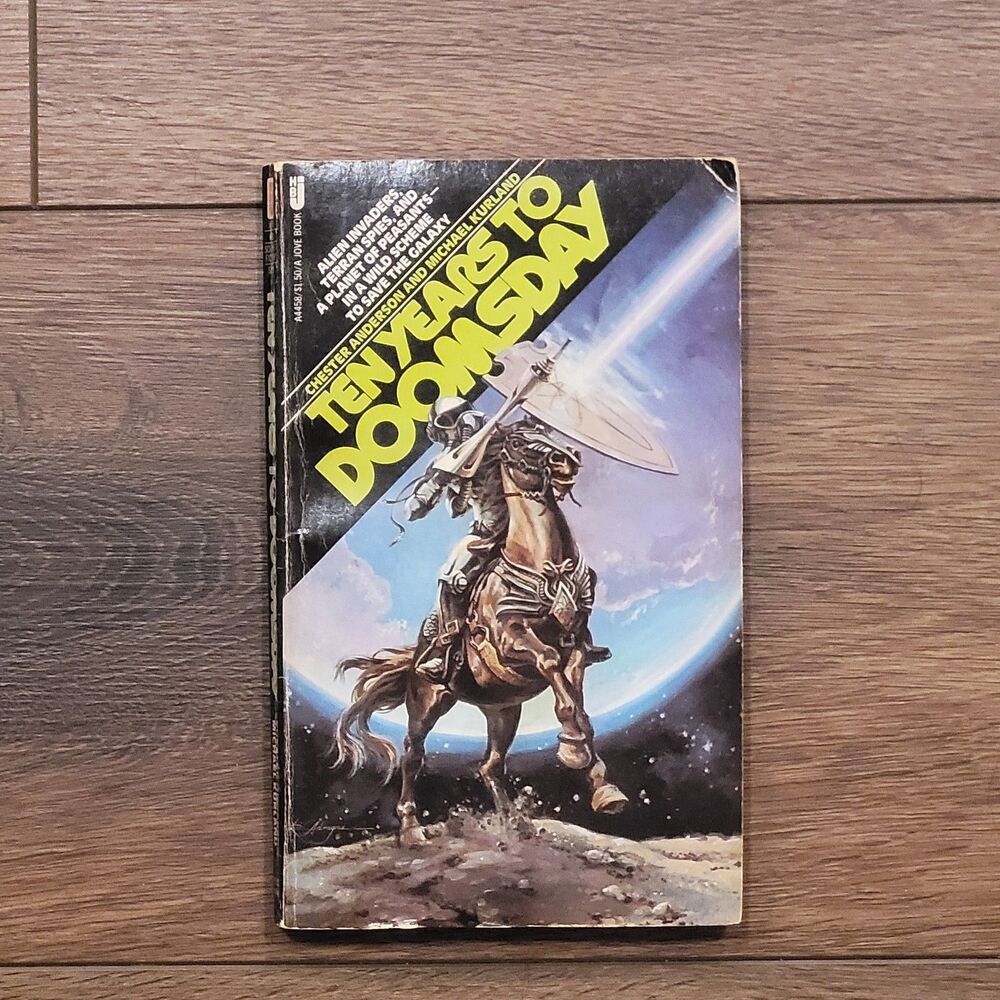 Ten Years To Doomsday Chester Anderson & Michael Kurland 1977 PB Sci Fi Tanning